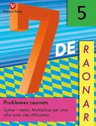 7 DE RAONAR 5 SUMAR I RESTAR. MULTIPLICAR AMB MÉS DIFICULTAT | 9788478878000