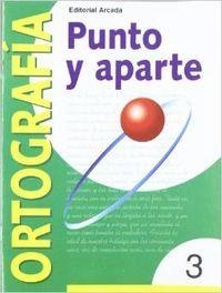 PUNTO Y APARTE 3 SERIE AMARILLA     (1º  2º CURSO) | 9788478872497