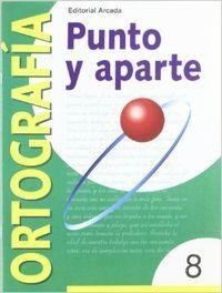 PUNTO Y APARTE 8 SERIE VERDE         (3º  4º CURSO) | 9788478872541