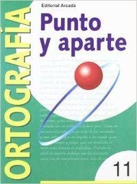 PUNTO Y APARTE 11 SERIE VERDE        (3º  4º CURSO) | 9788478872572