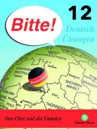 BITTE 12 DAS OBST UND DIE GEMÜSE | 9788478877836