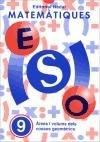 MATEMÀTIQUES ESO 9 ÀREES I VOLUMS DELS COSSOS GEOMÈTRICS | 9788478871377