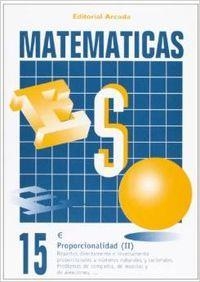 MATEMÁTICAS ESO 15 PROPORCIONALIDAD II | 9788478871759
