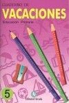 VACACIONES 5º CURSO | 9788478875276