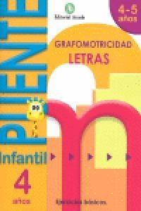 PUENTE INFANTIL 4 AÑOS   LETRAS | 9788478875535