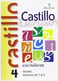 CASTILLO ESCRITURA 4 VOCALES. NÚMEROS 1 AL 5 | 9788486545673
