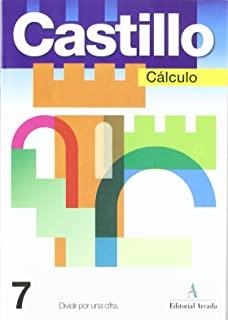 CASTILLO CÁLCULO 7   DIVIDIR POR UNA CIFRA | 9788486545352