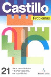 CASTILLO PROBLEMAS 21 MAYOR DIFICULTAD | 9788486545505