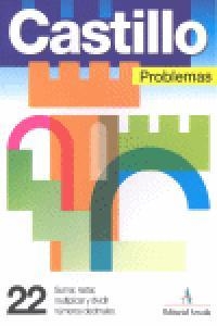CASTILLO PROBLEMAS 22 SUMAR,RESTAR,MULTIPLICAR Y DIVIDIR DECIMALES | 9788486545512