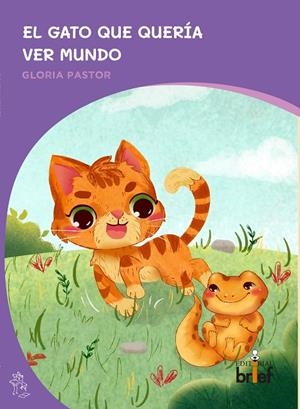 GATO QUE QUERIA VER MUNDO, EL | 9788418641060 | GLORIA PASTOR