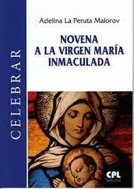 NOVENA A LA VIRGEN MARIA INMACULADA | 9788491654360 | LA PERUTA MALOROV, ADELINA