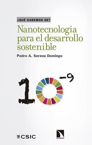 NANOTECNOLOGIA PARA EL DESARROLLO SOSTENIBLE | 9788400107802 | SERENA DOMINGO, PEDRO A.