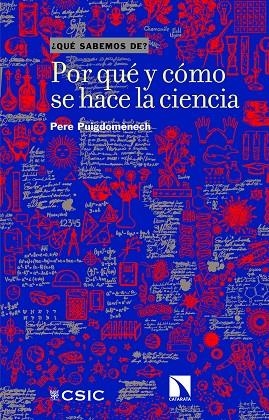 POR QUE Y COMO SE HACE LA CIENCIA | 9788400107772 | PUIGDOMÔNECH, PERE