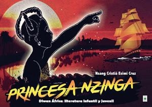 PRINCESA NZINGA | 9788412251289 | ESIMI CRUZ, NSANG CRISTIÀ