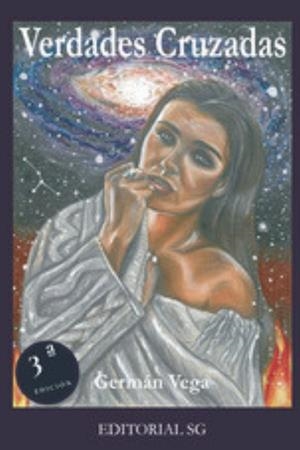 VERDADES CRUZADAS | 9788418519147 | VEGA, GERMÁN