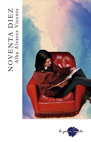 NOVENTA DIEZ | 9788412096286 | ÁLVAREZ VICENTE, ALBA