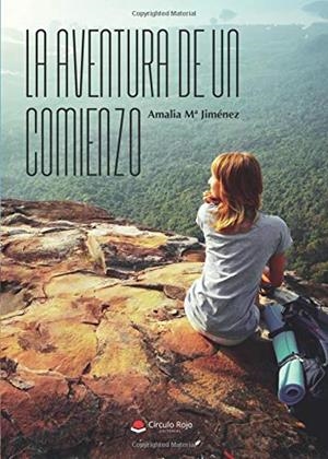 AVENTURA DE UN COMIENZO, LA | 9788413044552 | Mª JIMÉNEZ, AMALIA
