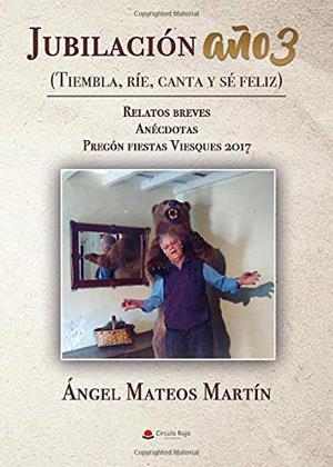 JUBILACIÓN AÑO 3 | 9788491831464 | MATEOS MARTÍN, ÁNGEL