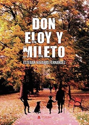 DON ELOY Y MILETO | 9788413637723 | NAVARRO FERNANDEZ, ESTEBAN