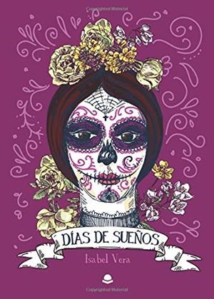 DÍAS DE SUEÑOS | 9788413172323 | VERA, ISABEL