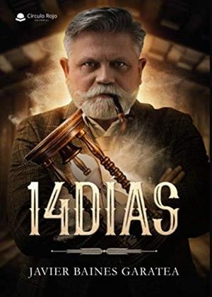 14 DÍAS | 9788413315508 | BAINES GARATEA, JAVIER