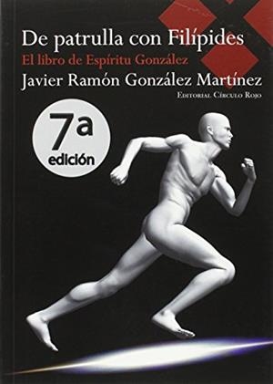 DE PATRULLA CON FILIPIDES | 9788491261544 | GONZÁLEZ MARTÍNEZ, JAVIER RAMÓN