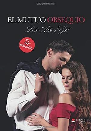 MUTUO OBSEQUIO, EL | 9788413380087 | ALBERO GIL, LOLI