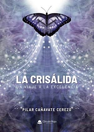 CRISÁLIDA, LA | 9788413503288 | CAÑAVATE CEREZO, PILAR