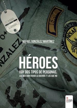 HÉROES | 9788491405825 | GONZÁLEZ MARTÍNEZ, RAFAEL