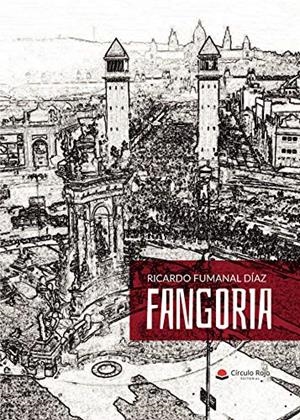 FANGORIA | 9788413501949 | FUMANAL DÍAZ, RICARDO