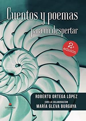 CUENTOS Y POEMAS PARA UN DESPERTAR | 9788491407522 | ORTEGA LÓPEZ, ROBERTO