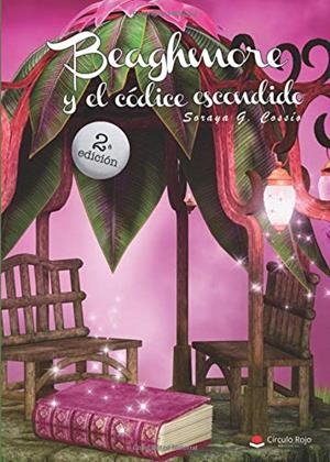 BEAGHMORE Y EL CÓDICE ESCONDIDO | 9788491758952 | G. COSSÍO, SORAYA
