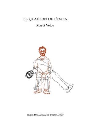 QUADERN DE L'ESPIA, EL | 9788412373417 | VELOY, MARIÀ