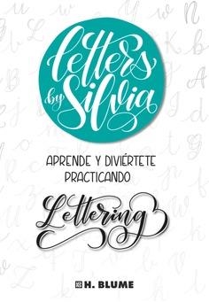 LETTERS BY SILVIA | 9788494687341 | CALLEJAS GONZÁLEZ, SILVIA