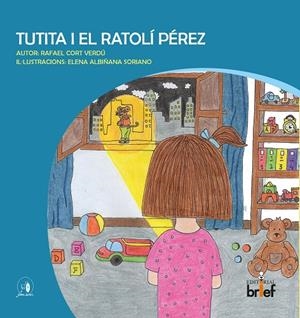 TUTITA I EL RATOLÍ PÉREZ | 9788418641077 | CORT VERDÚ, RAFAEL
