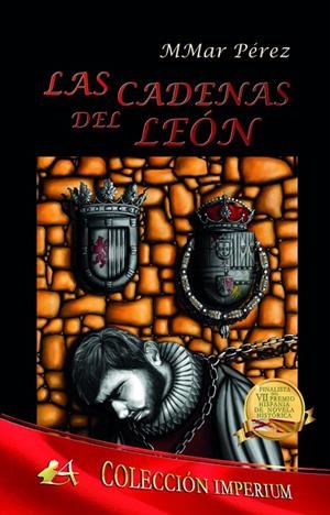 CADENAS DEL LEÓN, LAS | 9788418663963 | PÉREZ, M MAR