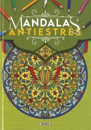 ARTE EGIPCIO. MANDALAS ANTIESTRÉS | 9788467782721