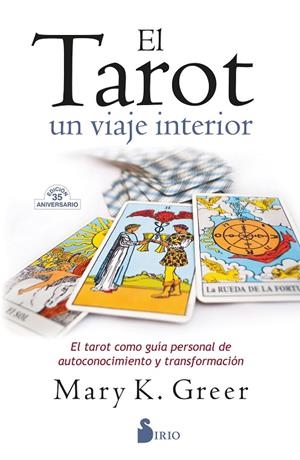 TAROT, UN VIAJE INTERIOR, EL | 9788418531194 | GREER, MARY K.
