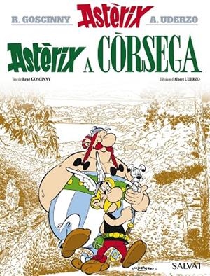 ASTÈRIX A CÒRSEGA | 9788469603000 | GOSCINNY, RENÉ / UDERZO, ALBERT