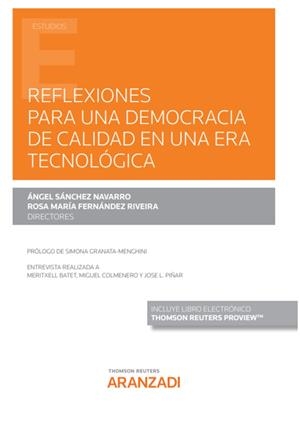 REFLEXIONES PARA UNA DEMOCRACIA DE CALIDAD EN UNA ERA TECNOLOGICA | 9788413456256 | SANCHEZ NAVARRO, ANGEL J.
