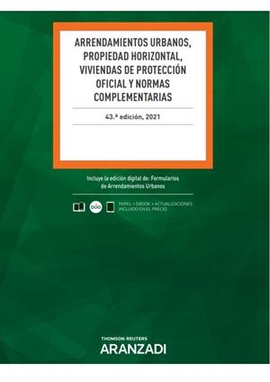 ARRENDAMIENTOS URBANOS, PROPIEDAD HORIZONTAL, VIVIENDAS DE PROTECCIÓN | 9788413901299 | THOMSON REUTERS, ARANZADI
