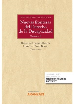 NUEVAS FRONTERAS DEL DERECHO DE LA DISCAPACIDAD | 9788413904047 | CAYO PÉREZ BUENO, LUIS