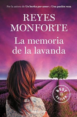MEMORIA DE LA LAVANDA, LA | 9788466352512 | MONFORTE, REYES
