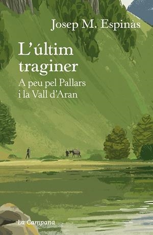 ÚLTIM TRAGINER, L' | 9788418226274 | ESPINÀS, JOSEP MARIA