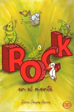 ROCK EN EL MONTE | 9788418383809 | CAMPOS GARCÍA, SILVIA