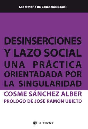 DESINSERCIONES Y LAZO SOCIAL | 9788491808329 | SANCHEZ ALBER, COSME
