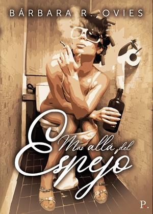 MÁS ALLÁ DEL ESPEJO | 9788418549205 | R. OVIES, BÁRBARA