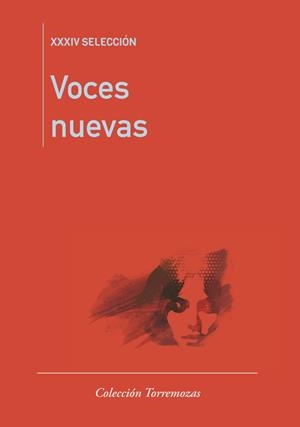 VOCES NUEVAS XXXIV SELECCION | 9788478398607 | VARIOS AUTORES