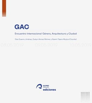 ENCUENTRO INTERNACIONAL GENERO, ARQUITECTURA Y CIUDAD | 9788490423936