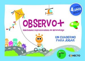 OBSERVO (4 AÑOS) HABILIDADES IMPRESCINDIBLES DE APRENDIZAJE | 9788412375114 | CIUDAD-REAL NÚÑEZ, GINÉS MANUEL